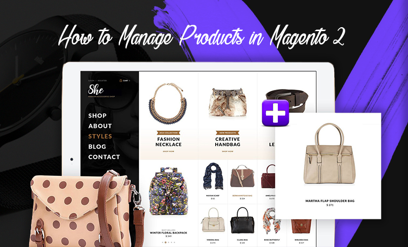 How to Manage Products in Magento 2