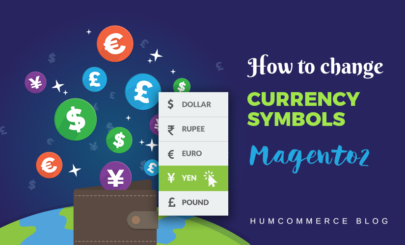 How to change currency symbols in Magento 2