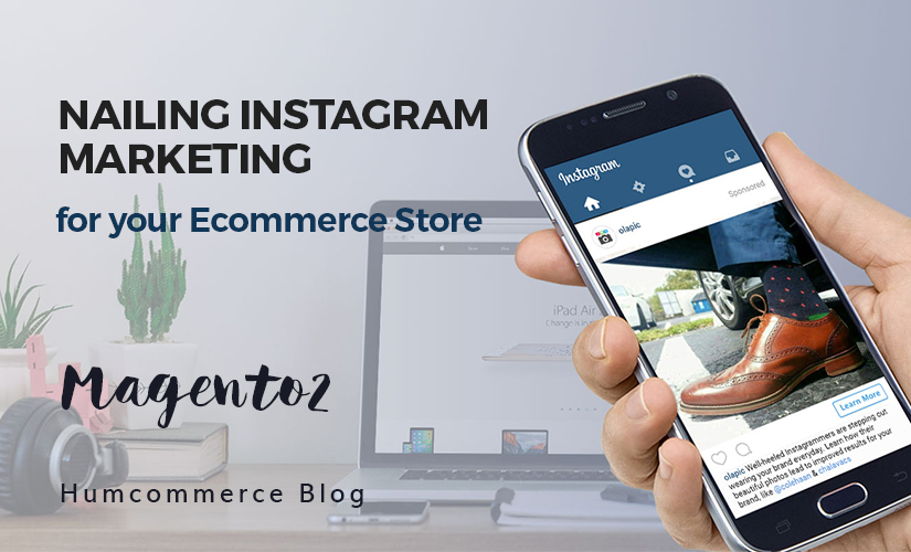 Nailing Instagram Marketing
