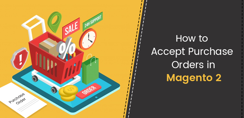 How to accept purchase orders in Magento 2